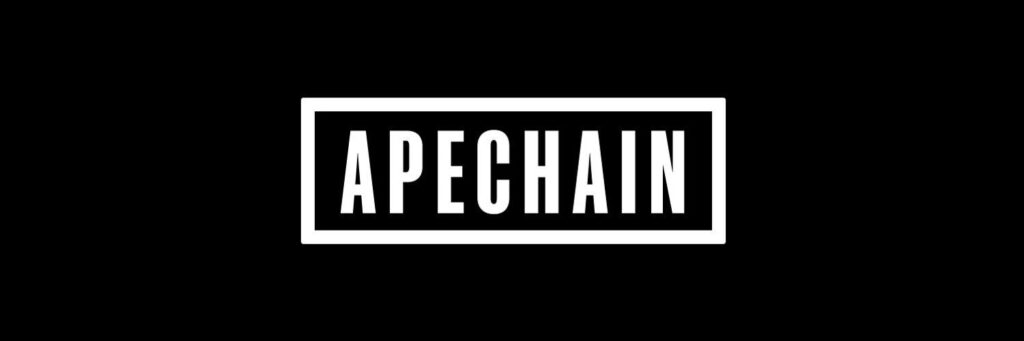 ApeChain: Unlocking the Future of Blockchain with Content, Tools, and Distribution | NFT CULTURE | NFT News | Web3 Culture